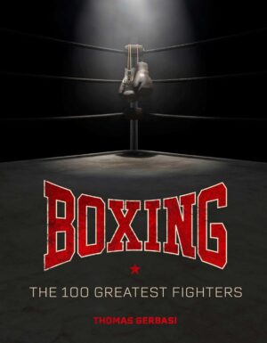 livre boxe amazon – les 100 plus grands boxeurs livre boxe amazon – les 100 plus grands boxeurs